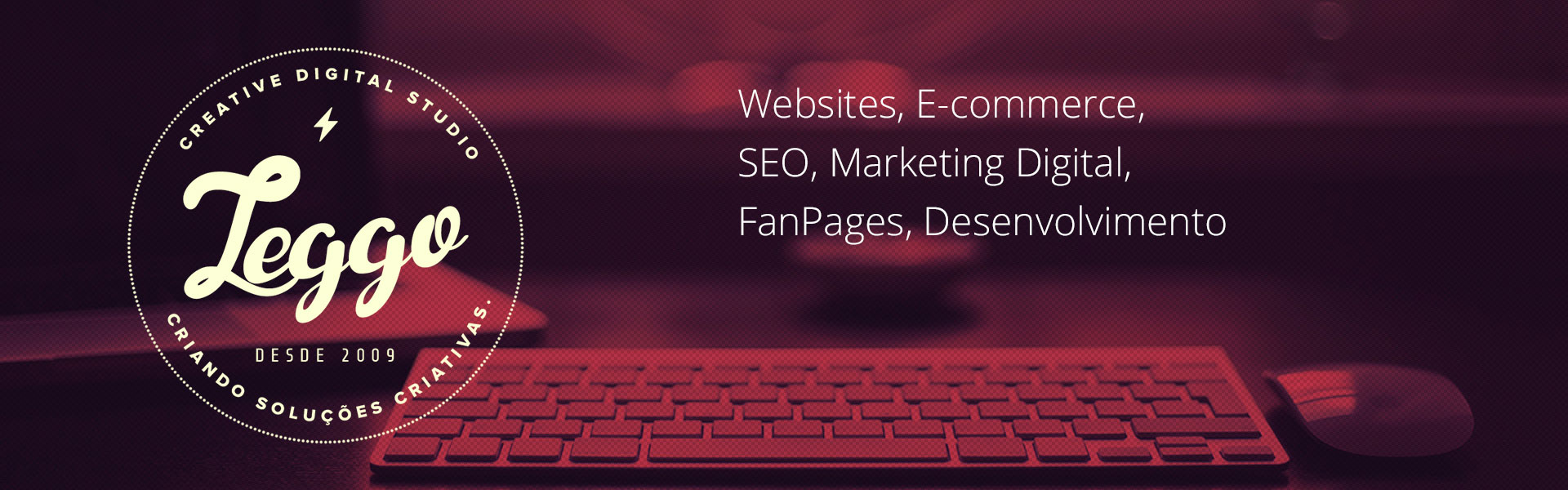 Agência Leggo - Websites, E-commerce, SEO, Marketing Digital, FanPages, Desenvolvimento
