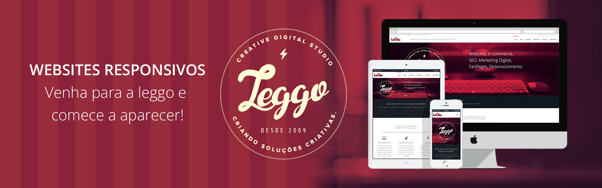 Agência Leggo - Criação de Sites Responsivos, Desktops, Tablets, Smartphones
